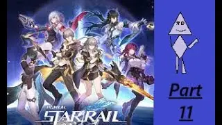 Honkai Star Rail: Part 11 More Side missions FT. Natasha and Hook
