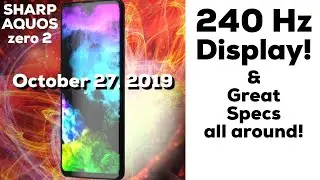 240 Hz Sharp Aquos Zero 2 Specifications Specs