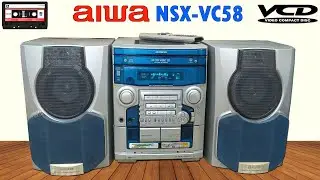 Aiwa NSX-VC58 HiFi music system || Overview & Sound test