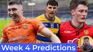 NATIONAL FOOTBALL LEAGUE WEEK 4 PREDICTIONS 🔥 Dublin vs Kerry 😮 Armagh vs Donegal 🤔