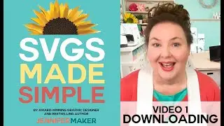 How to Find & Download SVG Cut Files for Your Cricut & Silhouette! - SVGs Made Simple 1 (Updated!)