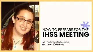 How to Prepare for the IHSS Meeting