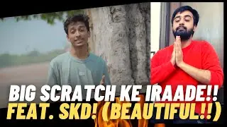 BIG SCRATCH DID IT AGAIN!! | IRAADE FEAT. SUNNY KHAN DURRANI (REACTION) | #KatReactTrain