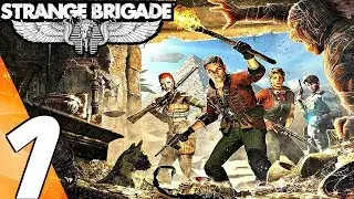 Strange Brigade - Gameplay Walkthrough Part 1 - Prologue (1080p 60fps) Ultra Settings