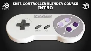 Full Blender Beginner Course | SNES Controller Intro