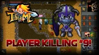 TibiaME - player killing - world 7 - #9!