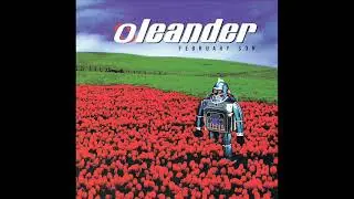 Oleander - Down When I'm Loaded