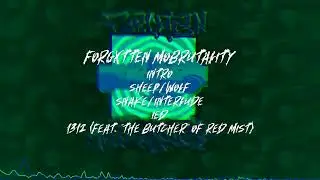 Forgxtten - Mobrutality (Full EP 2022 | Slamming Beatdown/Hardcore)