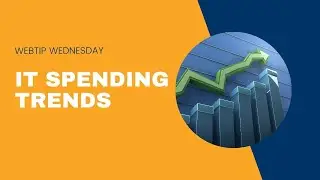 Trends in IT Spending Spring 2022