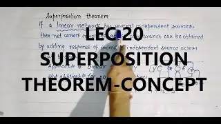 Network Theory 20 | Superposition Theorem | GATE/IES | Superposition Principle |
