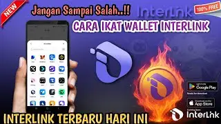 JANGAN SAMPAI SALAH !! INI CARA IKAT WALLET INTERLINK -  INTERLINK INTERLINK TERBARU HARI INI