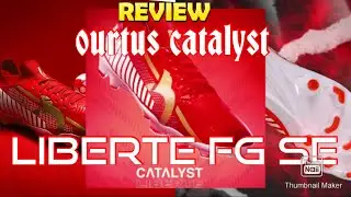 Ourtus catalyst Liberte FG SE 2021 review