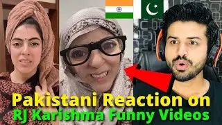 Pakistani React on Indian | RJ karishma funny 😁 VIDEOS  | Reaction Vlogger