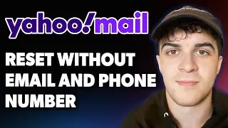 How to Reset Yahoo Password Without Email and Phone Number [2025 Full Guide]