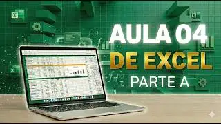 Curso de Excel Online - Aula 04 - Raimundo Gomes - T2 2026 A