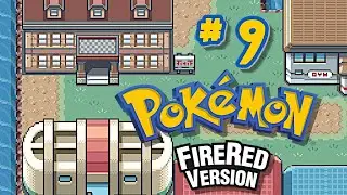 Pok&eacute;mon Fire Red - Part 9