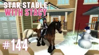 Star Stable with Stacy #144 - Helping New Hillcrest Citizens