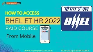 How to Access BHEL ET HR 2022 Course from mobile phone