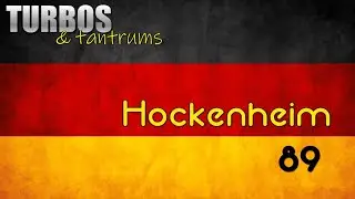 1989 German Grand Prix - Turbos & Tantrums