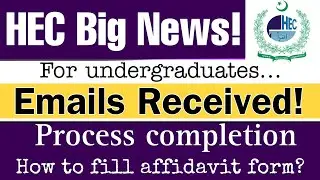 Consent for placement on HEC reserve seats. Undergraduates program updates. Affidavit form filling.