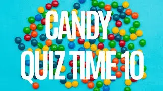 Guess That Candy! 🍬 10 Tricky Treats to Test Your Knowledge!