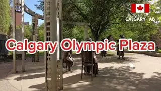 Calgary Olympic Plaza 🇨🇦 | Walking Video