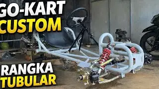 Proses Pembuatan Go-Kart 200cc  Rangka Tubular Full Custom | Kuat & Rapi