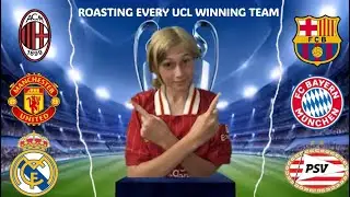 Roasting Every UCL Winning Team in a Sentence or Less