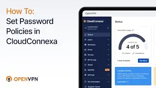 Как настроить политики паролей в CloudConnexa