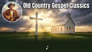 Sunday Morning on the Porch | Classic Country Gospel & Traditional Hymns 2026