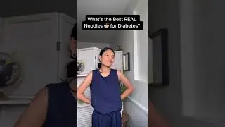 What's the Best REAL Noodles 🍜 for Diabetes?