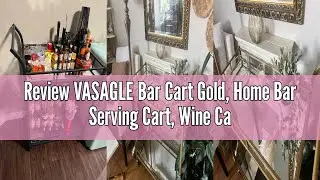 Review VASAGLE Bar Cart Gold, Home Bar Serving Cart, Wine Cart with 2 Mirrored Shelves, Wine Holders