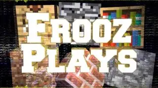 Intro|FroozPlays