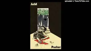 Uncle Acid Core - Gasmask Pusher