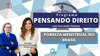 POBREZA MENSTRUAL NO BRASIL - LEI 14214/2021 - GOVERNO FEDERAL