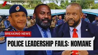 Tsak Valley Kill Squad? James Nomane Exposes PNG&rsquo;s Police Leadership Crisis