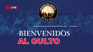 UNIDOS EN CRISTO _OFICIAL está en vivo