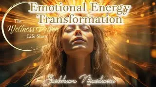 Sovereign Giving: Self-Healing, Emotional Energy Transformation, & Science with Siobhan Nicolaou