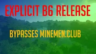 FREE GHOST CLIENT - EXPLICIT B6 [bypasses minemen.club]