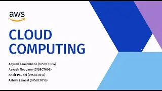 DETAILED PRESENTATION ON CLOUD COMUTING IN NEPALI ||AWS||#ioe #cloudcomputing #awsservices