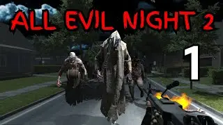ALL EVIL NIGHT 2 - PART 1 (Full Game)  -  Commentary