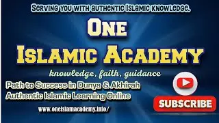 One Islam Academy|Online School System|Authentic way to learn| Best School System 