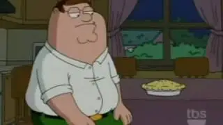 Peter Griffin Insults a Pie
