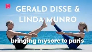 Gerald & Linda introduced Paris to Mysore style classes after learning with Pattabhi Jois in 1991