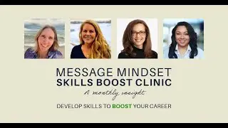 Message Mindset Skills Boost Clinic Sept 2024  with Kristin Robinson, 