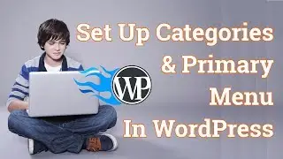 Set Up Categories & Primary Menu In WordPress | Bangla Tutorial |