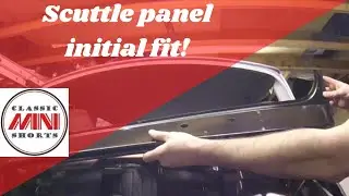 78 Classic Mini Restoration - Scuttle panel initial fitment