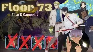 【JJKPP】 Illusory Tower - Floor 73 - Strat & Gameplay Toji