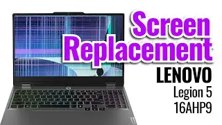 Замена экрана ноутбука Lenovo Legion Slim 5 16AHP9