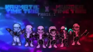 Karmatic Time Trio X Murder Time Trio OST: 002 [Phase 1] - Karma's With Chaotic Killing Spree V2